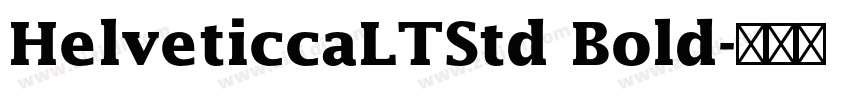 HelveticcaLTStd Bold字体转换